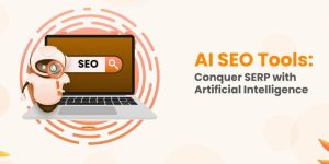 understand the functionalities of AI SEO tools