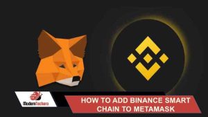 How to add Binance Smart Chain to Metamask